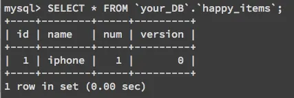 用 SELECT * FROM `your_DB`.`happy_items`; 確認一下資料是否建立成功